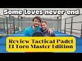 Review Tactical Padel El Toro Master Edition | Extreme playability since very first shot
