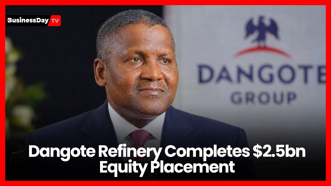 Dangote's $2.5Bn Private Placement And What It Says About Nigerian Mega Deals