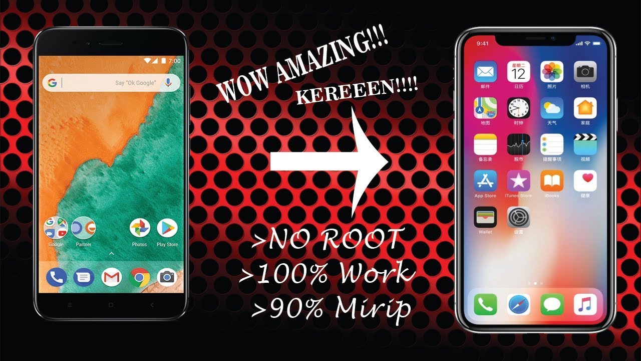 Cara Merubah Tampilan Android Menjadi Iphone X 100 Work No Root Youtube