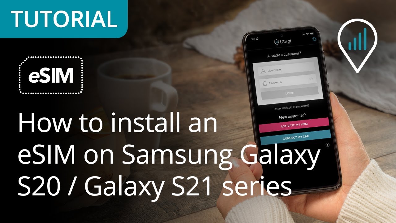 How To Install An ESIM On Samsung Galaxy S20 Galaxy S21 Series 