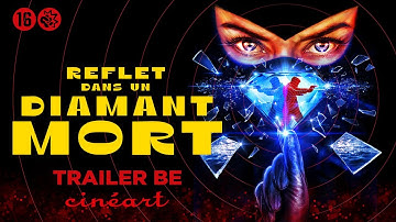 Reflet dans un diamant mort (Hélène Cattet & Bruno Forzani) - Trailer BE
