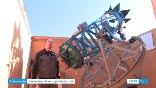 Astronomie : un passionné s'est lancé dans la construction de télescopes pour le CNES