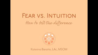 Fear vs. Intuition: How to Tell the Difference