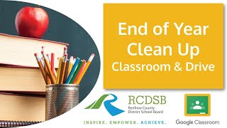 End of Year Clean Up—Archiving Google Classes and Organizing Google Drive Folder