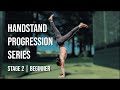 Handstand Progression Series - (Stage 2) Beginner | Finding Balance