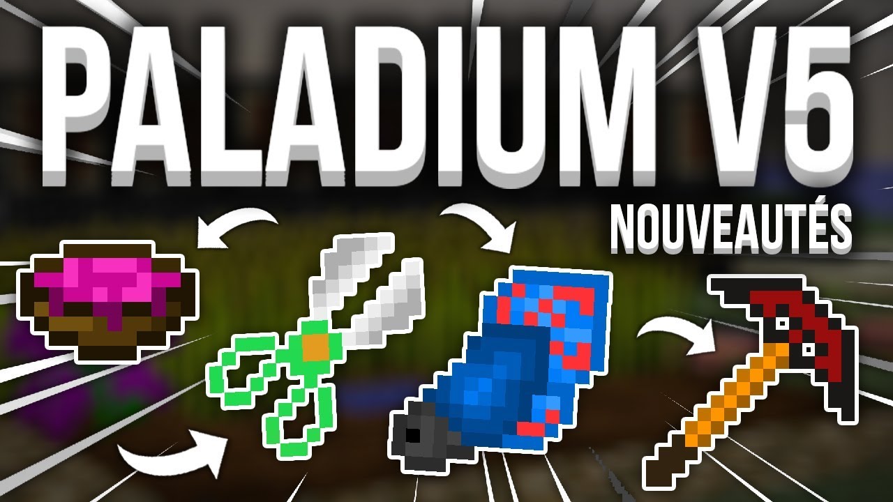 PRÉSENTATION DU MOD PALADIUM V5 ! - TOUS LES SECRETS CACHÉS