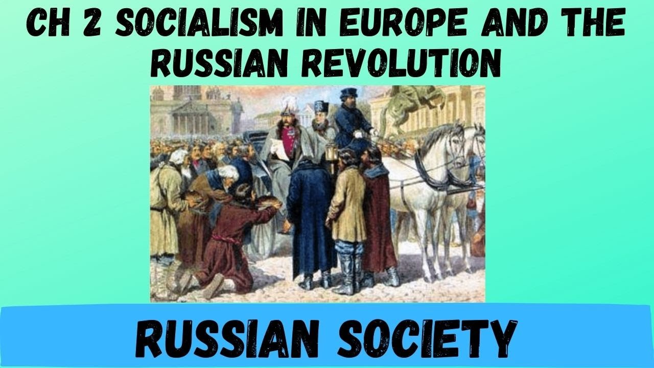 Russian Society Economy and Society The Russian Revolution CBSE