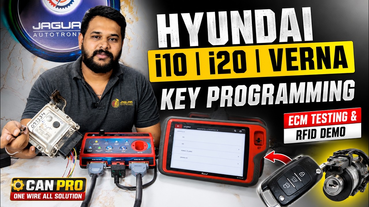 Hyundai i20 Key Programming | i10 & Verna ECM Programming with CAN Pro | Complete Demo | Video 13