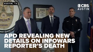 Austin police reveal new details in fatal shooting of Infowars reporter