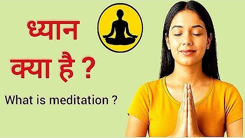 ध्यान क्या है? | What is Meditation | Meditation Ka Asli Arth | Mindfulness Explained | Osho gyan 