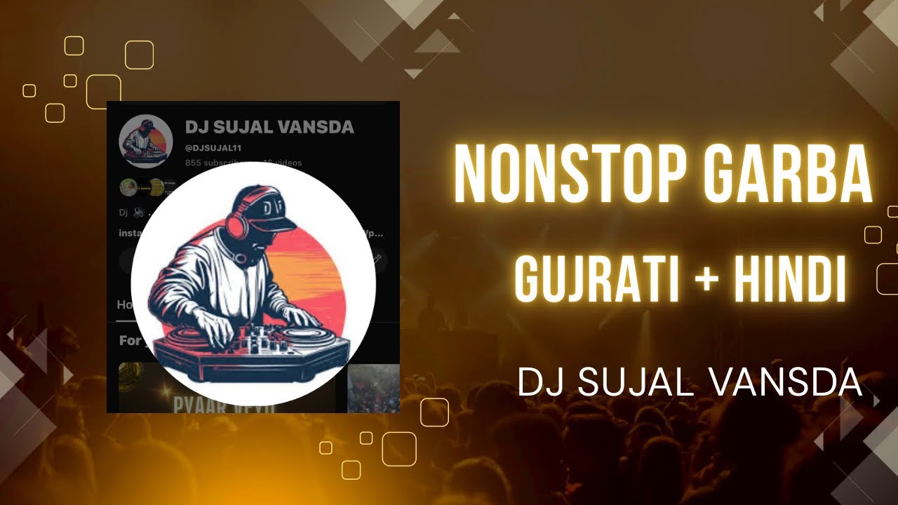 GUJRATI HINDI GARBA MIX | DJ SUJAL VANSDA |#mixdj #garbamix #musicmix