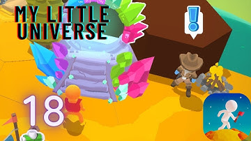 My Little Universe | Gameplay Walkthrough | Relaxing Longplay | Part 18 (No commentry).