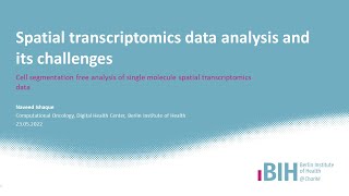Intro to spatial transcriptomics and SSAM by Naveed Ishaque