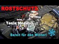 Tesla Model 3 Frunk und Unterboden zerlegen - Rostschutz und Hohlraumversiegelung