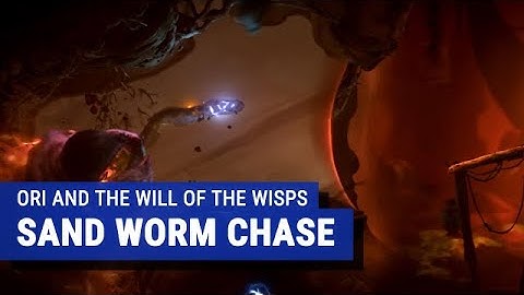 Sandworm Escape Sequence || Ori & the Will of the Wisps