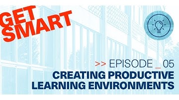 Creating Productive Learning Environments