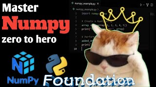 Numpy Foundation Part 1 || ndarray ndim dtype shape itemsize nbytes all foundation concepts 