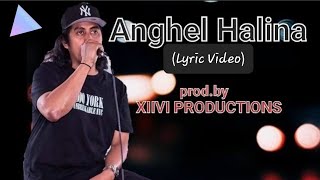 Anghel Halina - CruXido Mack (Lyric Video)