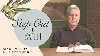 Step Out in Faith │ Mark 9:30–32 | Pastor Jim Cymbala | The Brooklyn Tabernacle