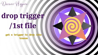 drop trigger installation/1st induction