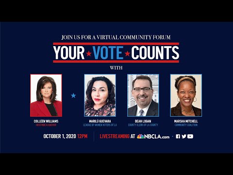 Watch: NBC4's Virtual Community Forum 'Your Vote Counts' | NBCLA