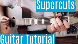 Supercuts Jeremy Zucker Guitar TutorialLesson Easy How To Play Chords Solo