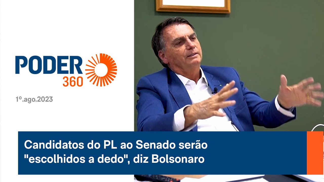 Candidatos do PL ao Senado serão “escolhidos a dedo”, diz Bolsonaro