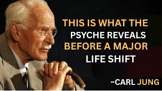 This Is What the Psyche Reveals Before a Major Life Shift |CARL JUNG| MOTIVATIONAL SPEECH