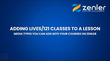 👉 Courses - Curriculum - Adding Lives/121 Classes to a Lesson