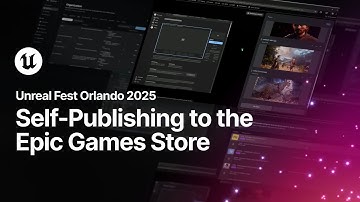 Self-Publishing to the Epic Games Store | Unreal Fest Orlando 2025