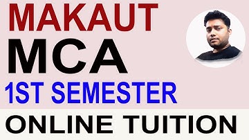 MAKAUT MCA 1ST SEMESTER | ONLINE TUITION | ALL COMPUTER SCIENCE SUBJECTS | CALL @9007292436