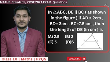In △ABC, DE || BC ( as shown in the figure ) if AD = 2cm , BD= 3cm , BC=7.5 cm , then the length of