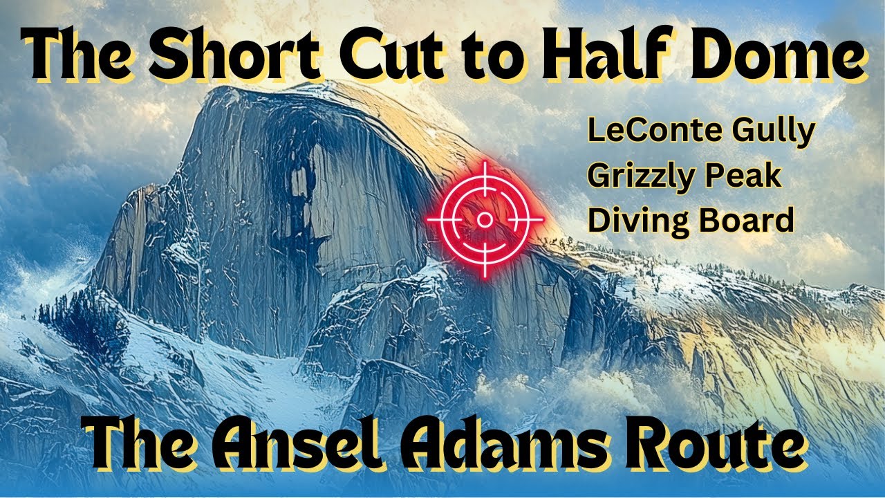 Короткий путь к Хаф-Доум Йосемити… «Маршрут Анселя Адамса» Бонусная вершина Гризли-Пик