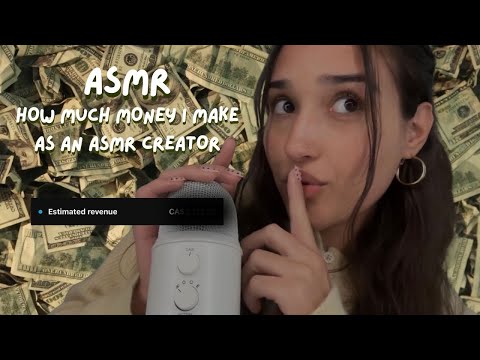 ASMR - How Much Money I Make As An ASMR Creator 💵✨☁️