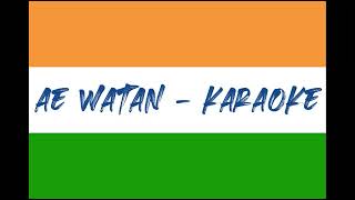 Ae Watan Karaoke with Lyrics | Clean Karaoke | Raazi