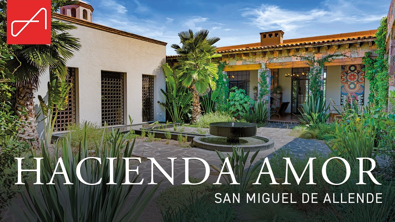 Hacienda Amor • San Miguel de Allende