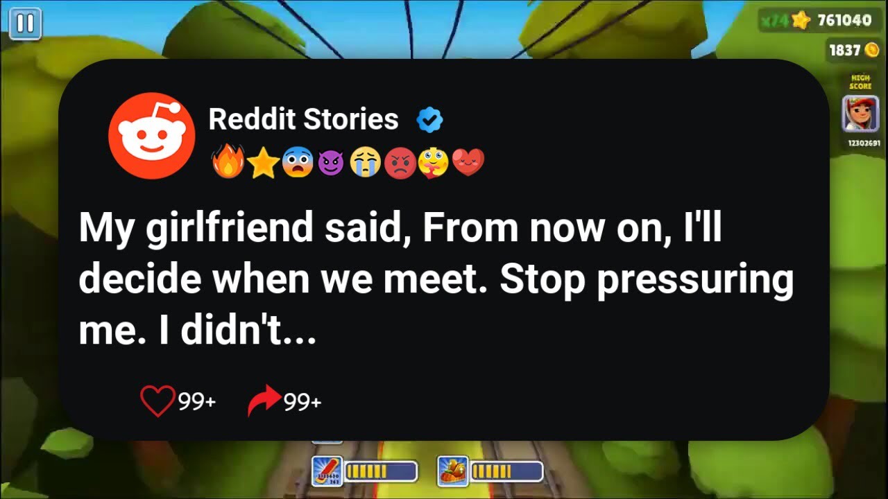 Моя девушка сказала: «С этого момента я буду решать, когда мы встретимся. Перестань давить на мен...