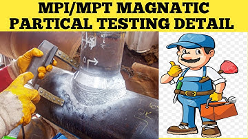 MPI/MPT/MT |  Magnetic Particle Testing | Practical Wet visible Technique | Detailed Video |