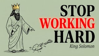 Why Hard Work Is Not Enough: Solomon’s Harsh Truth About Poverty Wealth