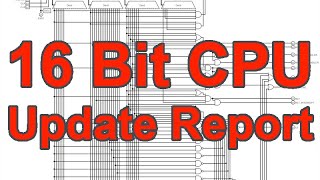 16 Bit CPU Update (May 25, 2020)
