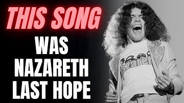 The SAD SONG That Turned NAZARETH Into ROCK LEGENDS