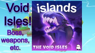 Void Isles Update! - New Weapons, Boss, Creatures, + More! - Roblox Islands