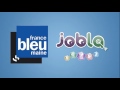 Jobla sur france bleu maine