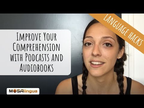 Improve Your Comprehension On the Go with Podcasts and Audiobooks