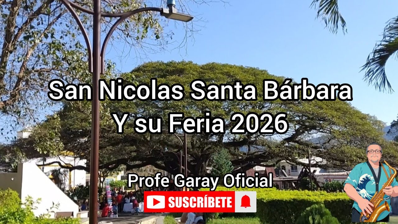 San Nicolas Santa Bárbara esta de feria