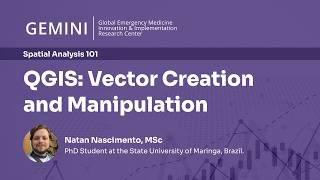 Spatial Analysis 101 | Session 02: QGIS - Vector creating and manipulation
