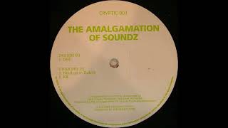 The Amalgamation Of Soundz  -  Hold up in Dublin