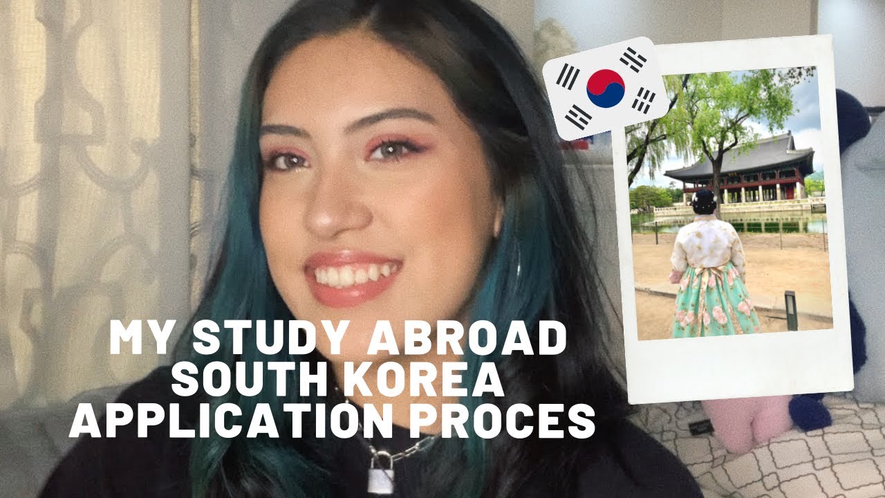 South Korea Study Abroad | Application process & tips - YouTube