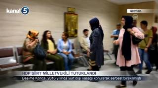 HDP Siirt Milletvekili Besime Konca, hakkında yürütülen soruşturma kapsamında Batman'da tutuklandı