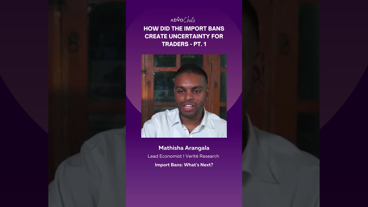 How did the Import Bans Create Uncertainty for Traders I PT. 1